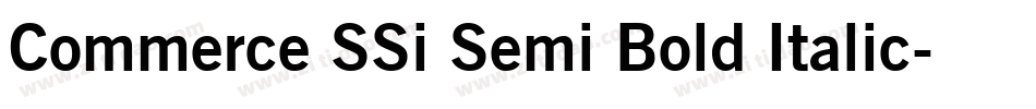 Commerce SSi Semi Bold Italic字体转换